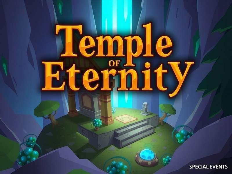 Temple Of Eternity Special Events